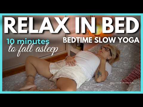 Yoga for Deep Sleep &mdash; 10-minute slow bedtime yoga