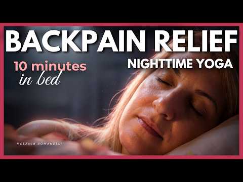 Nighttime Yoga for Back Relief &mdash; 10 minutes